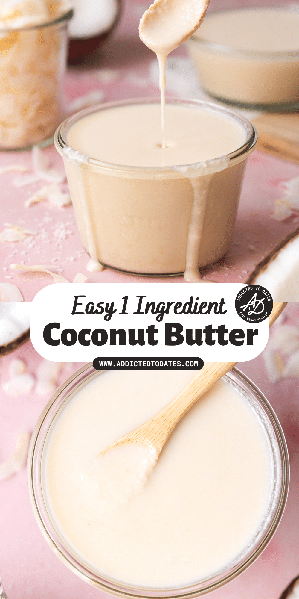 How To Make Coconut Butter - Addicted to Dates